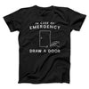 Draw a Door Men/Unisex T-Shirt Black | Funny Shirt from Famous In Real Life