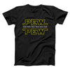 Pew Pew Funny Movie Men/Unisex T-Shirt Black | Funny Shirt from Famous In Real Life