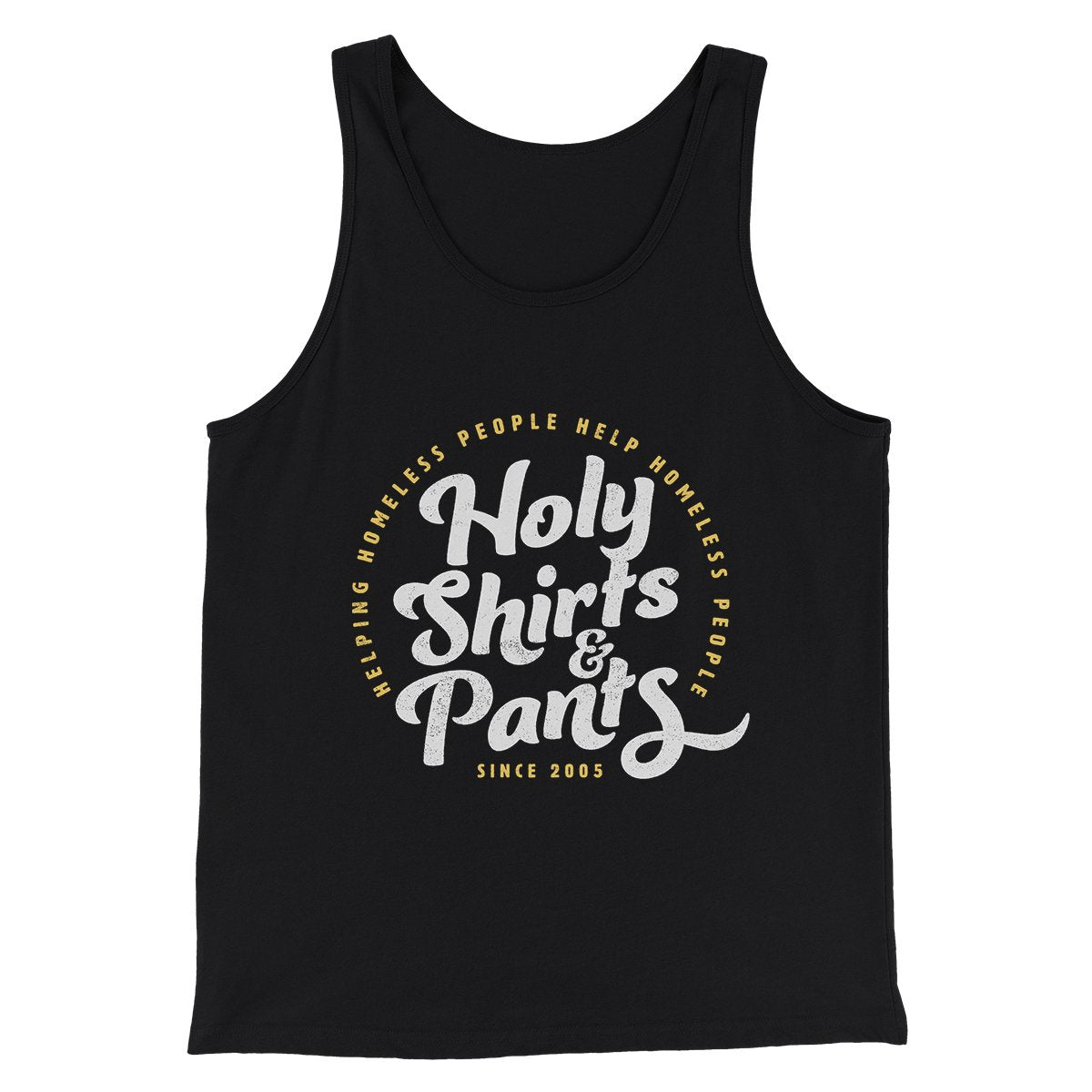 Holy Shirts and Pants Funny Movie Men/Unisex Tank Top Black | Funny Shirt from Famous In Real Life