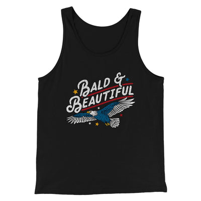Bald & Beautiful Men/Unisex Tank Black | Funny Shirt from Famous In Real Life