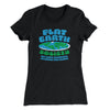 Flat Earth Society Funny Women's T-Shirt Black | Funny Shirt from Famous In Real Life