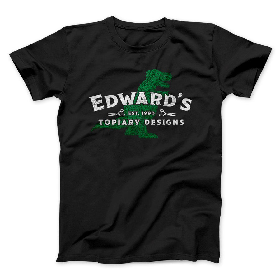 Edward's Topiary Designs Funny Movie Men/Unisex T-Shirt | Funny Shirt from Famous In Real Life