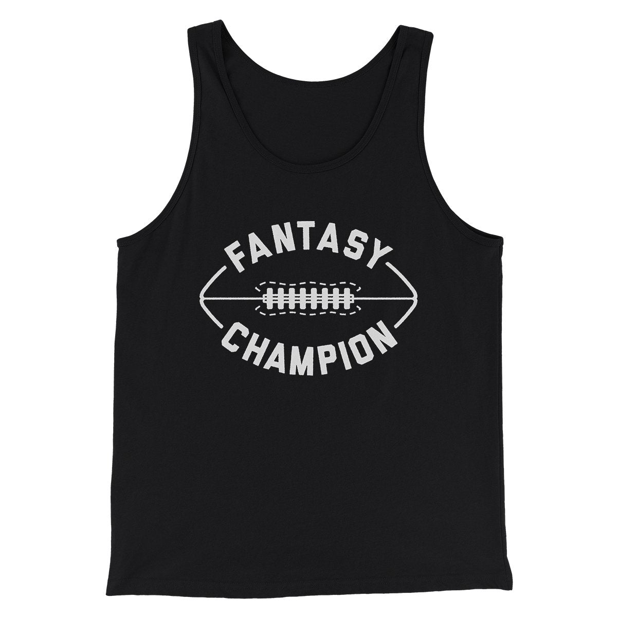 Fantasy Football Champion Men/Unisex Tank Top Black | Funny Shirt from Famous In Real Life