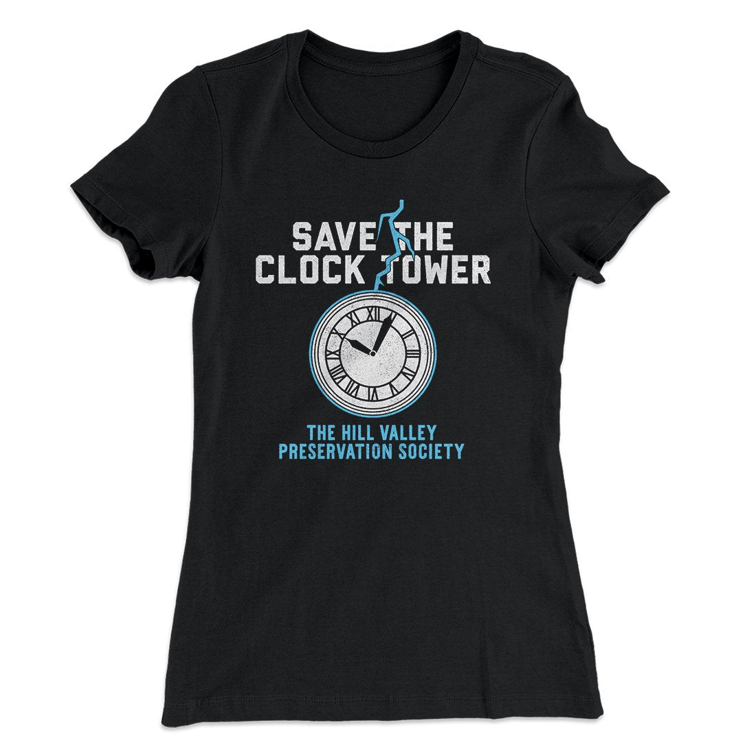 Save the Clock Tower Women's T-Shirt | Funny Shirt from Famous In Real Life