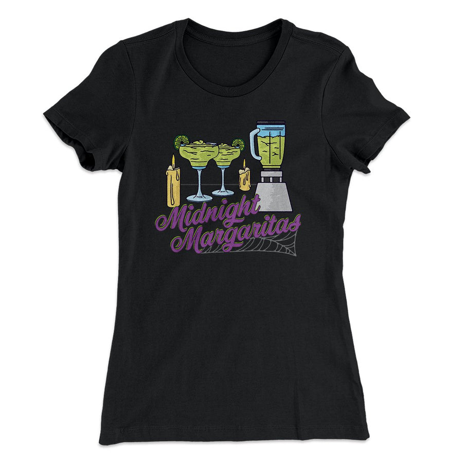 Midnight Margaritas Women's T-Shirt | Funny Shirt from Famous In Real Life