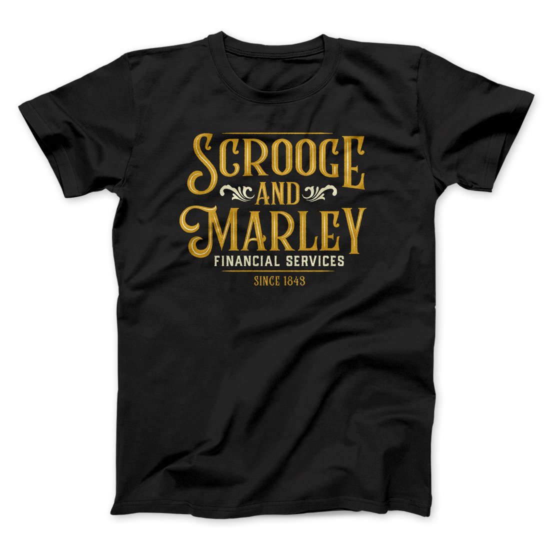 Scrooge & Marley Financial Services Funny Movie Men/Unisex T-Shirt | Funny Shirt from Famous In Real Life
