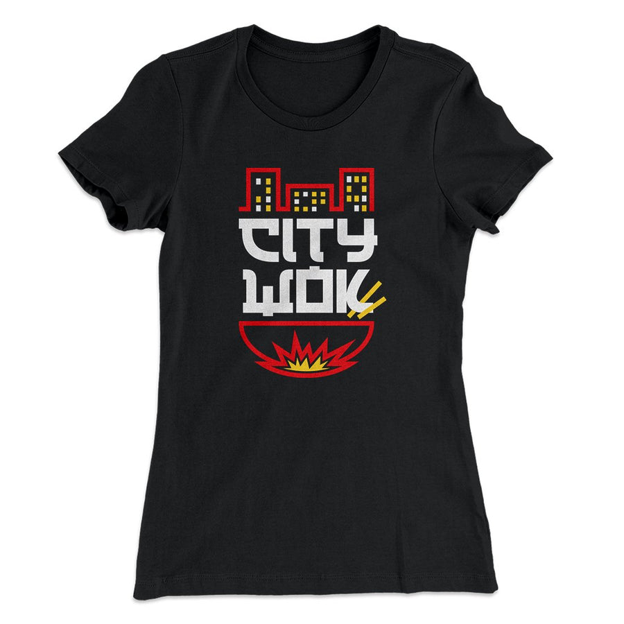 City Wok Women's T-Shirt | Funny Shirt from Famous In Real Life