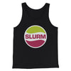 Slurm Men/Unisex Tank Top Black | Funny Shirt from Famous In Real Life