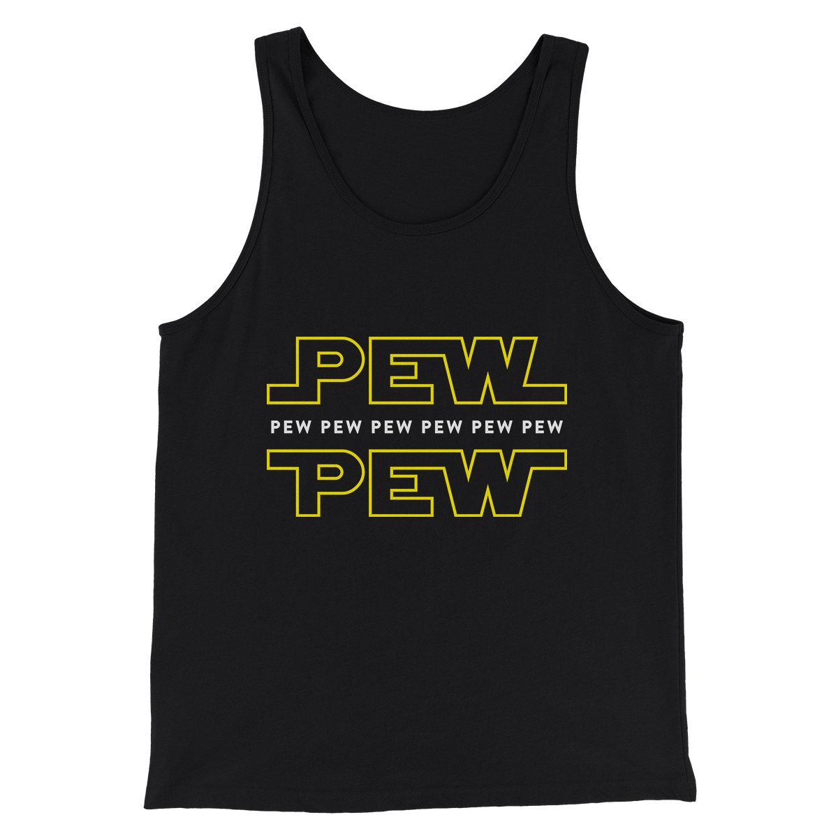 Pew Pew Funny Movie Men/Unisex Tank Top | Funny Shirt from Famous In Real Life
