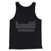 Periodic Table of Elements Men/Unisex Tank Top Black | Funny Shirt from Famous In Real Life