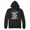 Hidey Ho Neighbor Famous Hoodie Black | Funny Shirt from Famous In Real Life