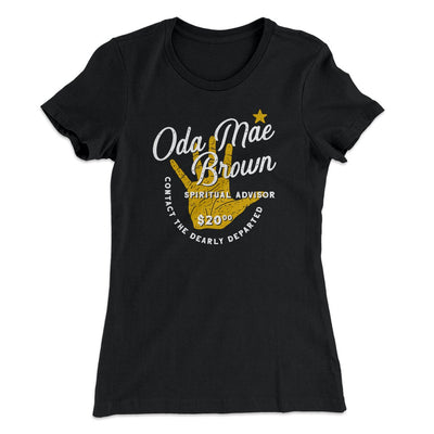 Oda Mae Brown Women's T-Shirt Black | Funny Shirt from Famous In Real Life