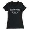 Mandelbaum Gym Women's T-Shirt Black | Funny Shirt from Famous In Real Life