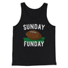 Football Sunday Funday Funny Men/Unisex Tank Top Black | Funny Shirt from Famous In Real Life