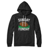 Football Sunday Funday Hoodie Black | Funny Shirt from Famous In Real Life