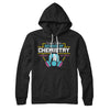 School of Chemistry Hoodie Black | Funny Shirt from Famous In Real Life
