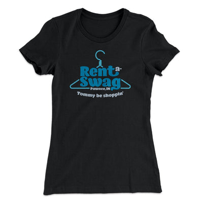Pawnee Rent-A-Swag Women's T-Shirt Black | Funny Shirt from Famous In Real Life