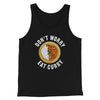 Don't Worry Eat Curry Men/Unisex Tank Black | Funny Shirt from Famous In Real Life
