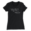 You Miss 100% of Shots Women's T-Shirt Black | Funny Shirt from Famous In Real Life