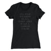 I'll Stop Wearing Black When They Make A Darker Color Women's T-Shirt Black | Funny Shirt from Famous In Real Life