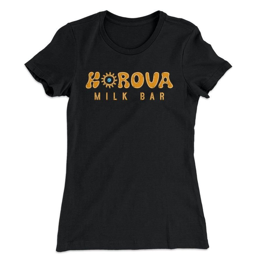 Korova Milk Bar Women's T-Shirt | Funny Shirt from Famous In Real Life