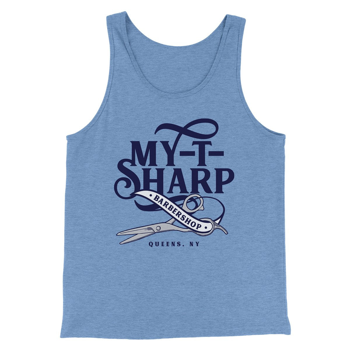 My-T-Sharp Barbershop Funny Movie Men/Unisex Tank Top Blue TriBlend | Funny Shirt from Famous In Real Life