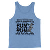 Rabies Awareness Fun Run Men/Unisex Tank Top Blue TriBlend | Funny Shirt from Famous In Real Life