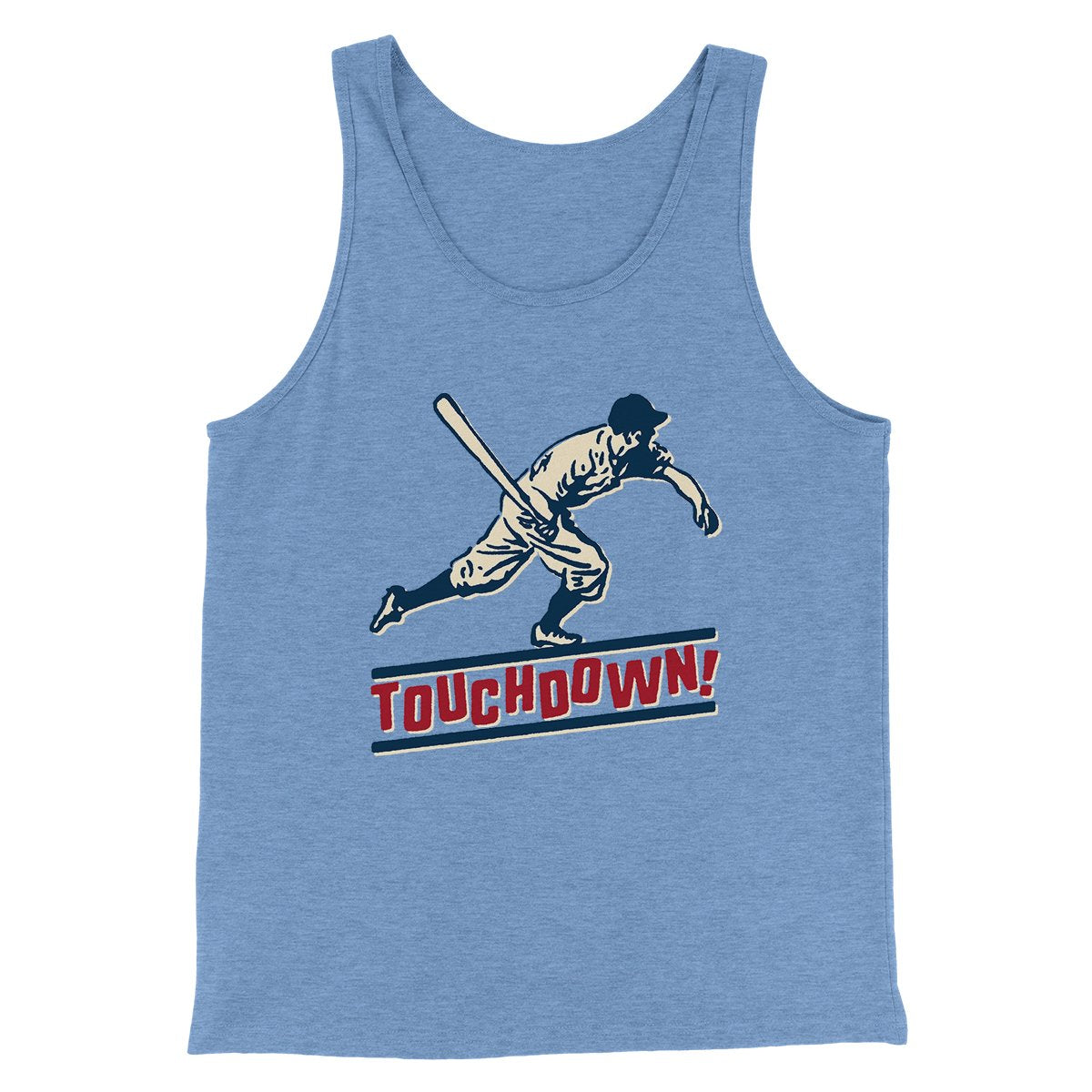 Touchdown! Funny Men/Unisex Tank Top | Funny Shirt from Famous In Real Life