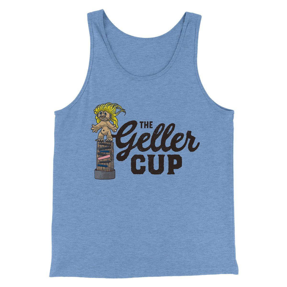 The Geller Cup Men/Unisex Tank Top | Funny Shirt from Famous In Real Life