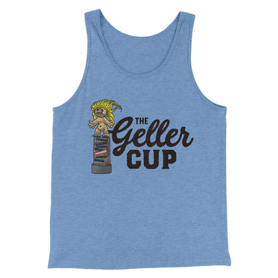 The Geller Cup Men/Unisex Tank Top Blue TriBlend | Funny Shirt from Famous In Real Life