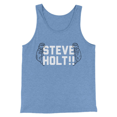 Steve Holt Men/Unisex Tank Top Blue TriBlend | Funny Shirt from Famous In Real Life