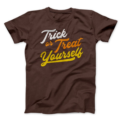 Trick Or Treat Yourself Men/Unisex T-Shirt Brown | Funny Shirt from Famous In Real Life