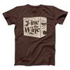 Fine Like Wine Men/Unisex T-Shirt Brown | Funny Shirt from Famous In Real Life