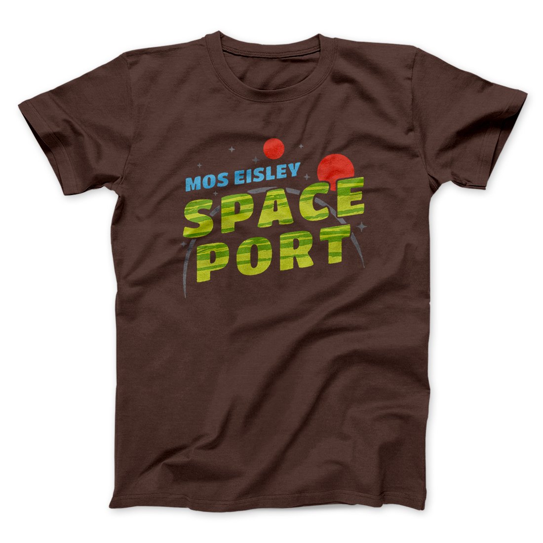 Mos Eisley Space Port Funny Movie Men/Unisex T-Shirt | Funny Shirt from Famous In Real Life