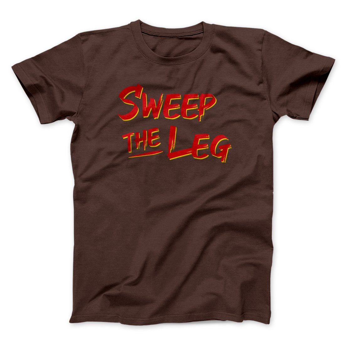 Sweep The Leg Funny Movie Men/Unisex T-Shirt | Funny Shirt from Famous In Real Life