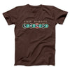 Visit Historic Sodosopa Men/Unisex T-Shirt Brown | Funny Shirt from Famous In Real Life