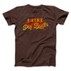 I Like Pig Butts Men/Unisex T-Shirt Brown | Funny Shirt from Famous In Real Life