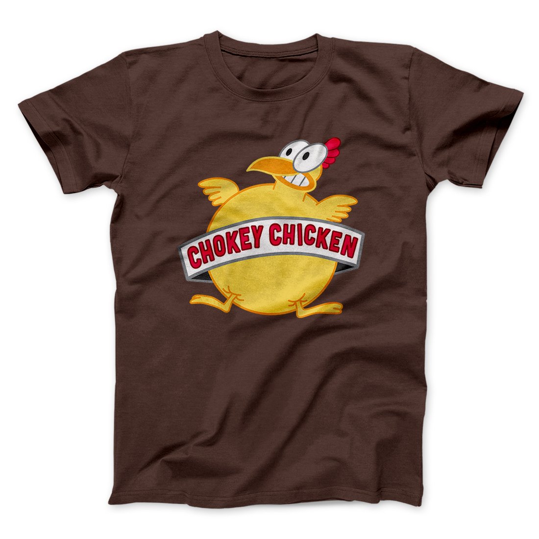 Chokey Chicken Men/Unisex T-Shirt | Funny Shirt from Famous In Real Life