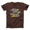 Always Money In The Banana Stand Men/Unisex T-Shirt Brown | Funny Shirt from Famous In Real Life