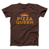 Pizza Queen Funny Men/Unisex T-Shirt Brown | Funny Shirt from Famous In Real Life