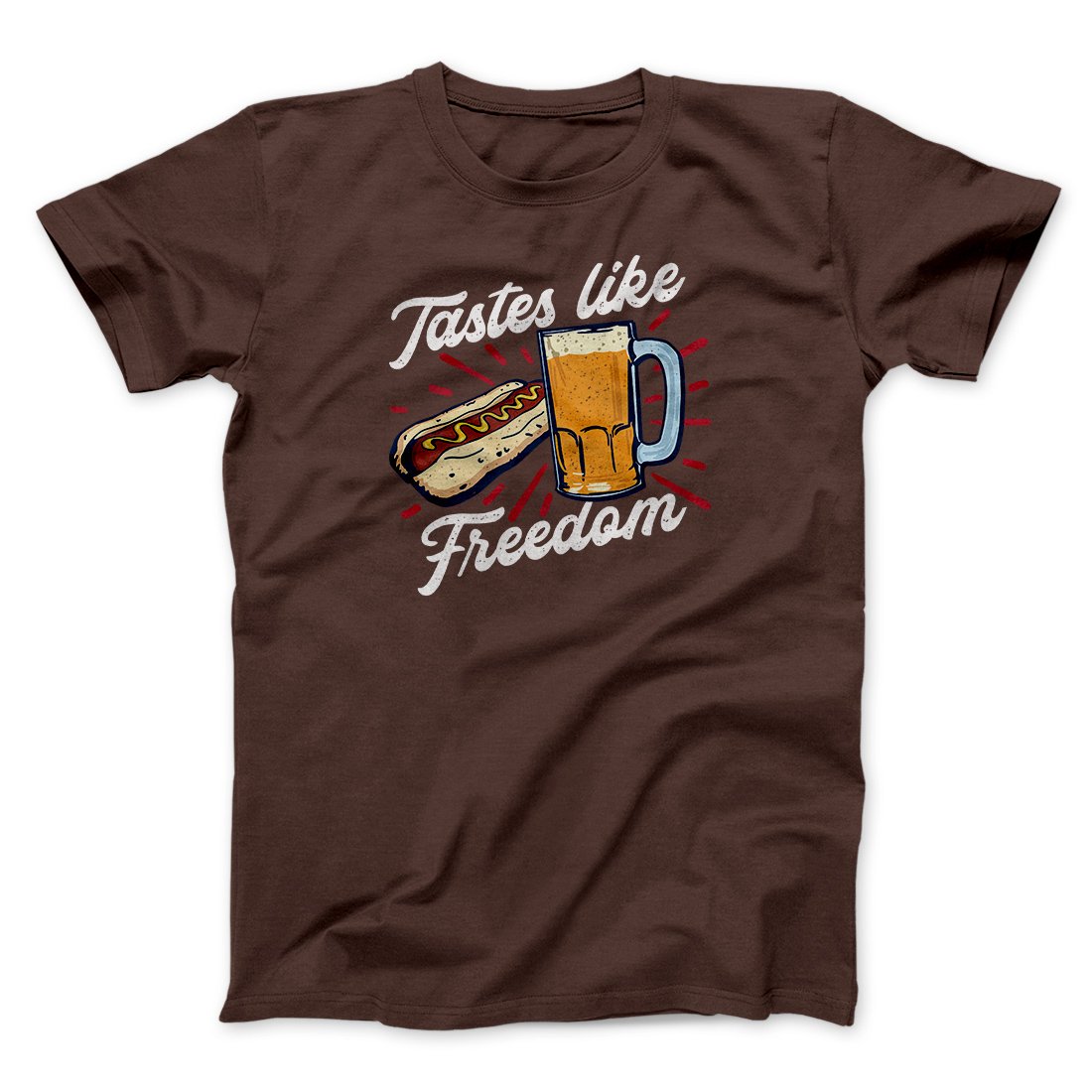 Tastes Like Freedom Men/Unisex T-Shirt | Funny Shirt from Famous In Real Life
