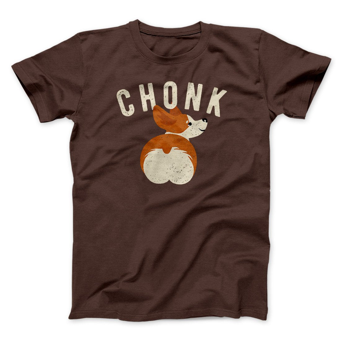 Chonk Men/Unisex T-Shirt | Funny Shirt from Famous In Real Life