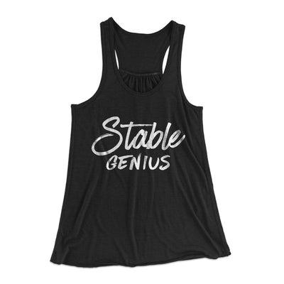 Very Stable Genius Women's Flowey Tank Top Black | Funny Shirt from Famous In Real Life