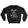 Always Wear A Mask Ugly Sweater Black | Funny Shirt from Famous In Real Life