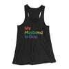 My Husband Is Gay Women's Flowey Tank Top Black | Funny Shirt from Famous In Real Life