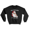 Ask Your Mom If I'm Real Ugly Sweater Black | Funny Shirt from Famous In Real Life
