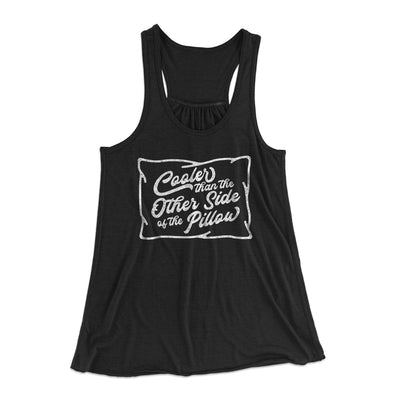 Cooler Than The Other Side of the Pillow Women's Flowey Tank Top Black | Funny Shirt from Famous In Real Life