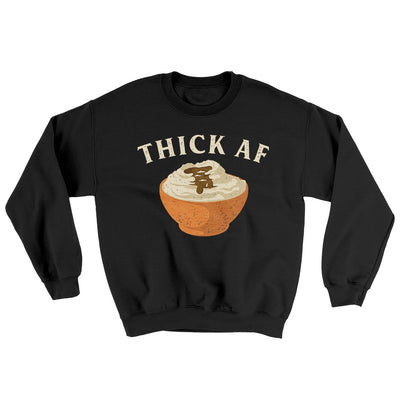 Thick AF Ugly Sweater Black | Funny Shirt from Famous In Real Life