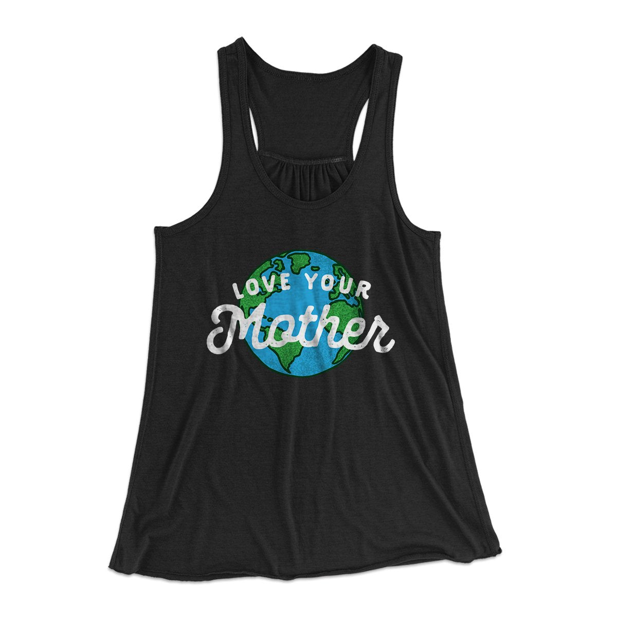 Love Your Mother Earth Women's Flowey Tank Top | Funny Shirt from Famous In Real Life