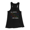 All Butts Are Equal Women's Flowey Tank Top Black | Funny Shirt from Famous In Real Life